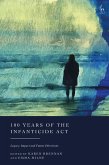 100 Years of the Infanticide Act (eBook, ePUB) 100 Years of the Infanticide Act (eBook, ePUB)