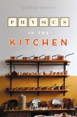 Physics in the Kitchen (eBook, PDF)