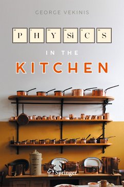 Physics in the Kitchen (eBook, PDF) - Vekinis, George