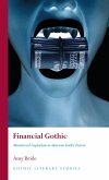 Financial Gothic (eBook, ePUB) Financial Gothic (eBook, ePUB)