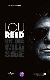 Lou Reed on the wild side (eBook, ePUB)