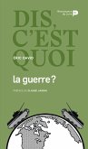 Dis, c'est quoi la guerre ? (eBook, ePUB)