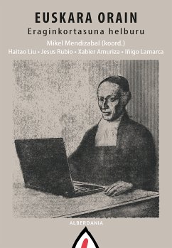 Euskara orain (eBook, ePUB) - Mendizabal, Mikel; Liu Chen, Haitao; Rubio, Jesus; Amuriza, Xabier; Lamarca, Iñigo