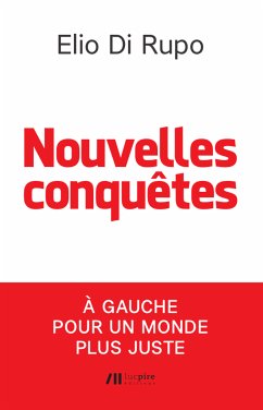 Nouvelles conquêtes (eBook, ePUB) - Di Rupo, Elio