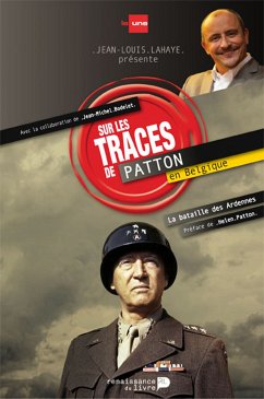 Sur les traces de Patton en Belgique (eBook, ePUB) - Lahaye, Jean-Louis
