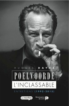 Poelvoorde, l'inclassable (eBook, ePUB) - Dayez, Hugues