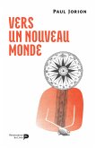 Vers un nouveau monde (eBook, ePUB)