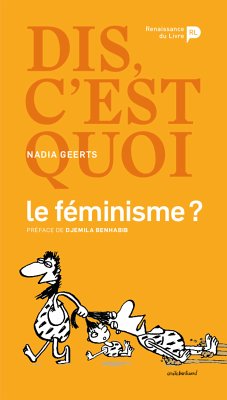 Dis, c’est quoi le féminisme ? (eBook, ePUB) - Geerts, Nadia