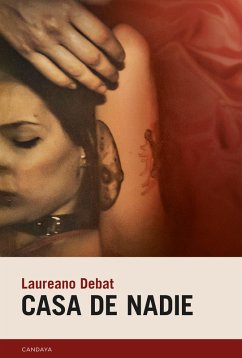 Casa de nadie (eBook, ePUB) - Debat, Laureano