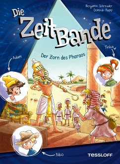 Die ZeitBande. Band 1. Der Zorn des Pharaos (eBook, ePUB) - Schreuder, Benjamin