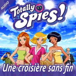 Une croisière sans fin (MP3-Download) - Spies!, Totally
