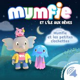 Mumfie et les petites clochettes (MP3-Download)