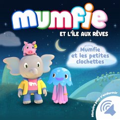 Mumfie et les petites clochettes (MP3-Download) - Mumfie