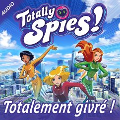 Totalement givré ! (MP3-Download) - Spies!, Totally