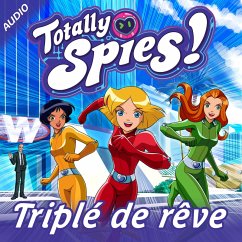 Triplé de rêve (MP3-Download) - Spies!, Totally