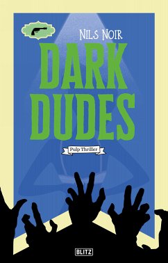 Dark Dudes (eBook, ePUB) - Noir, Nils