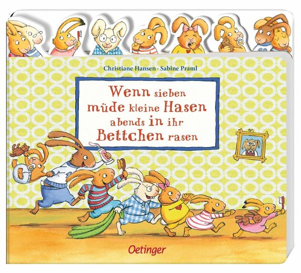Wenn sieben müde kleine Hasen abends in ihr Bettchen rasen / Wenn sieben Hasen Bd.1 (Mängelexemplar) Wenn sieben müde kleine Hasen abends in ihr Bettchen rasen / Wenn sieben Hasen Bd.1 (Mängelexemplar)