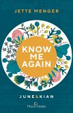 Know me again / Know Us Bd.1  (Mängelexemplar)