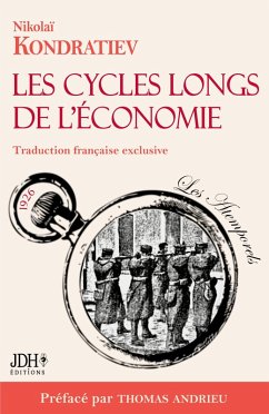 Les cycles longs de l'économie (eBook, ePUB) - Kondratiev, Nikolaï