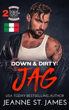 Cover Down & Dirty: Jag (Edizione Italiana) (eBook, ePUB)