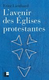 L'avenir des Églises protestantes (eBook, ePUB)