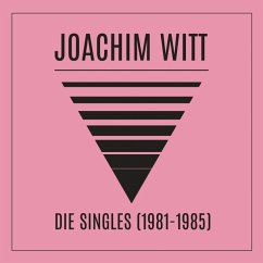 Die Singles 1981-1985(2023 Remastered) - Witt,Joachim