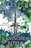 Kleefee und Kaninchenritter (eBook, ePUB)