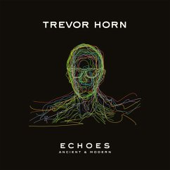 Echoes: Ancient & Modern - Horn,Trevor