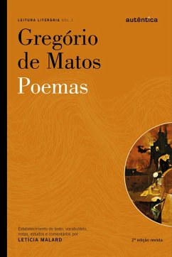 Poemas de Gregório de Matos (eBook, ePUB) - Malard, Letícia