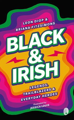 Black & Irish (eBook, ePUB) - Diop, Leon; Fitzsimons, Briana