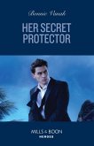 Her Secret Protector (SOS Agency, Book 4) (Mills & Boon Heroes) (eBook, ePUB)
