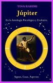 Júpiter en la astrología psicológica y evolutiva: Signos, Casas, Aspectos (eBook, ePUB)