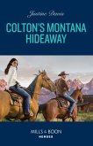 Colton's Montana Hideaway (eBook, ePUB) Colton's Montana Hideaway (eBook, ePUB)