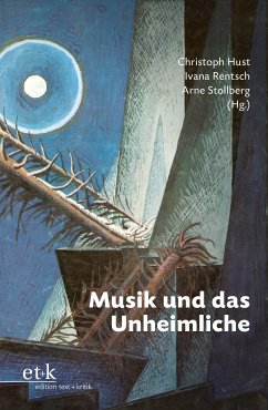 Musik und das Unheimliche (eBook, PDF)