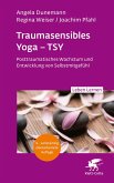 Traumasensibles Yoga - TSY (Leben Lernen, Bd.346) (eBook, PDF)