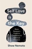 Self Love is the Key (eBook, ePUB)