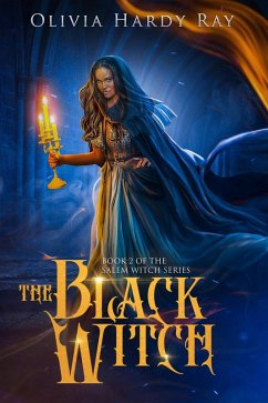 Cover The Black Witch (The Salem Witch Series, #2) (eBook, ePUB)
