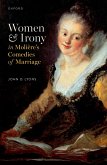 Women and Irony in Molière's Comedies of Marriage (eBook, PDF)
