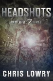 Headshots (The Battlefield Z Series, #11) (eBook, ePUB)