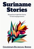 Suriname Stories: Bilingual Dutch-English Short Stories for Dutch Language Learners (eBook, ePUB)