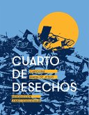 Cuarto de desechos (eBook, ePUB)