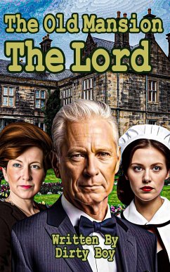 Cover The Old Mansion - The Lord (eBook, ePUB)