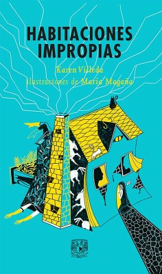 Habitaciones impropias (eBook, ePUB) - Villeda, Karen