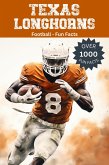 Texas Longhorns Football Fun Facts (eBook, ePUB)