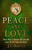 Peace and Love (eBook, ePUB)