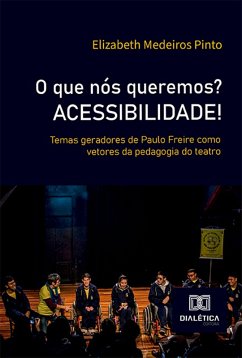 Cover O que nós queremos? ACESSIBILIDADE! (eBook, ePUB)