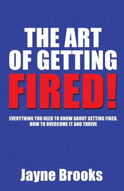 Cover The Art of Getting Fired (eBook, ePUB)