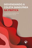 Desvendando a coleta sanguínea na prática (eBook, ePUB)