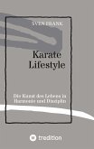 Karate Lifestyle