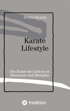 Karate Lifestyle - Frank, Sven